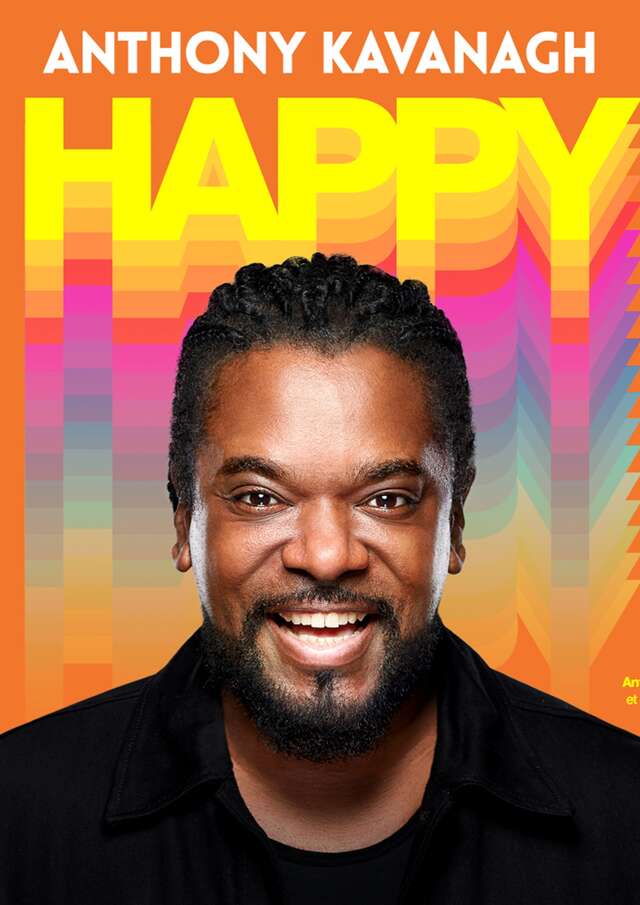 Festival Menton du Rire - Anthony Kavanagh "Happy"