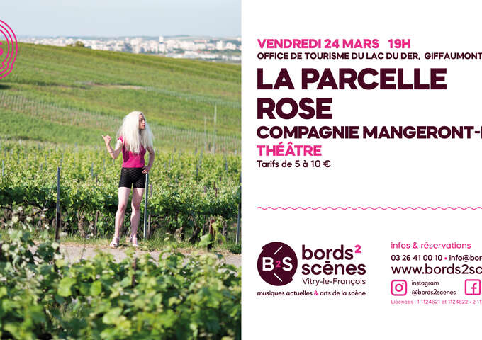 Théâtre : La parcelle rose
