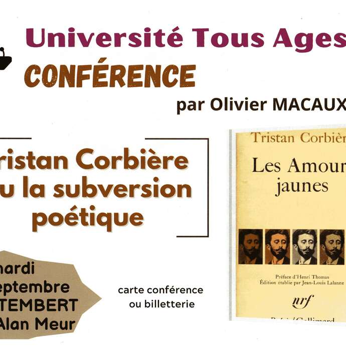 Conférence "Tristan Corbière ou la subversion poétique"
