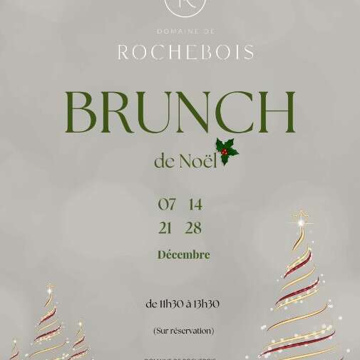 Brunch de Noel au Domaine de Rochebois Brunch de Noel au Domaine de Rochebois