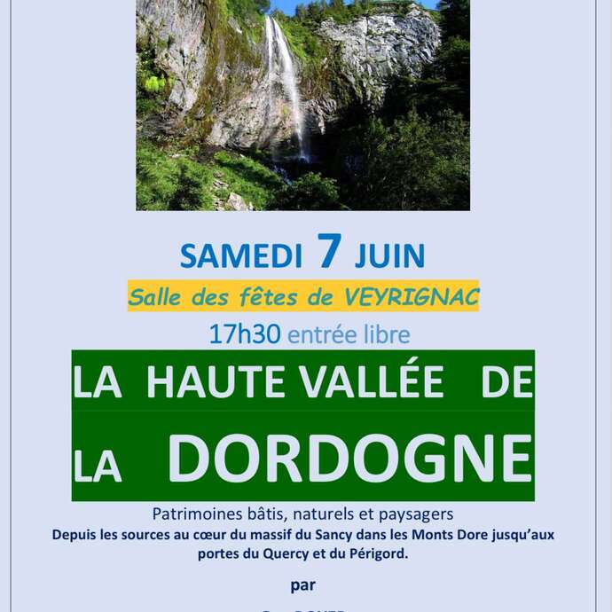 Conférence "La Haute vallée de la Dordogne"  [VEYRIGNAC]