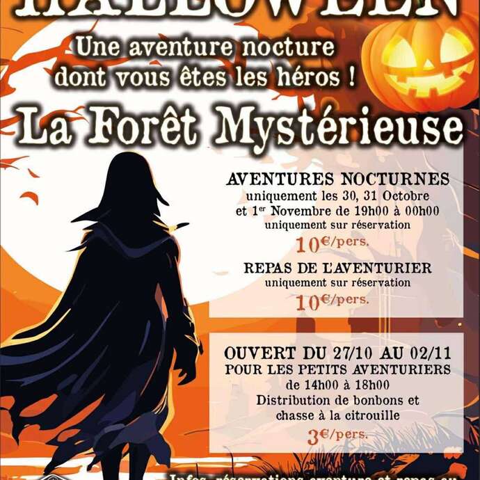Halloween - Aventure nocturne et repas de l'aventurier à La Forêt Mystérieuse