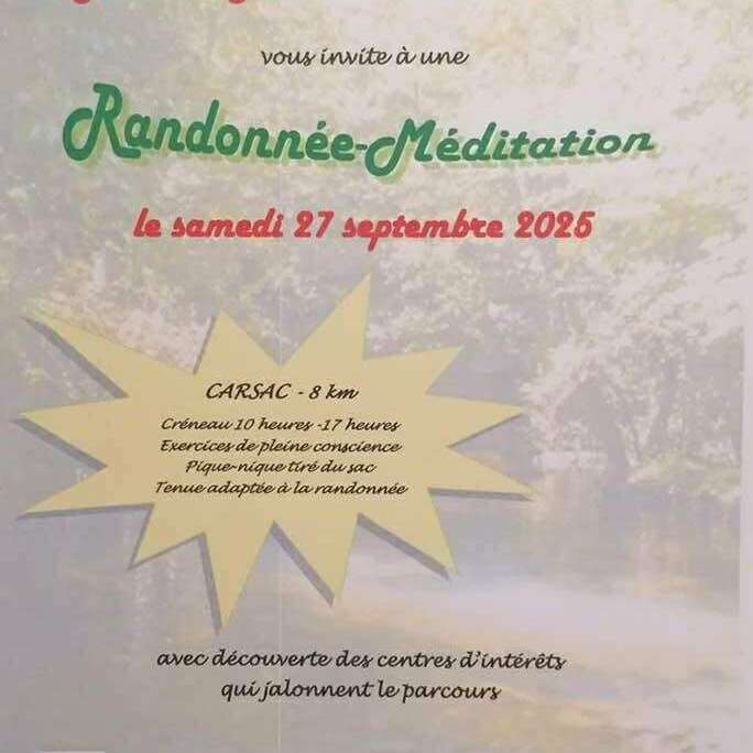 Randonnée méditation à Carsac