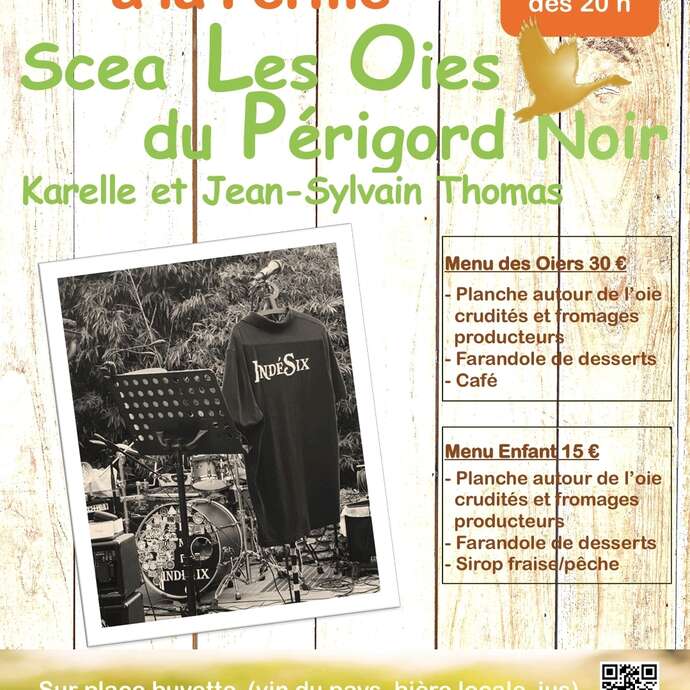Repas-Concert à la Ferme – SCEA Les Oies du Périgord Noir le 1 Août
