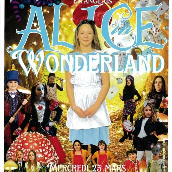 Spectacle : Alice Wonderland