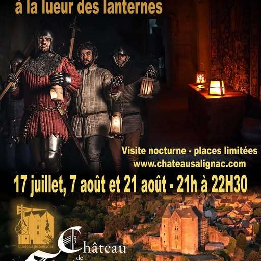 Visites nocturnes à la lumière des lanternes - Château de Salignac