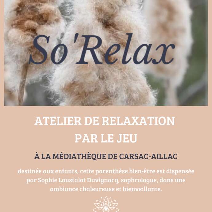 so'Relax atelier de relaxation