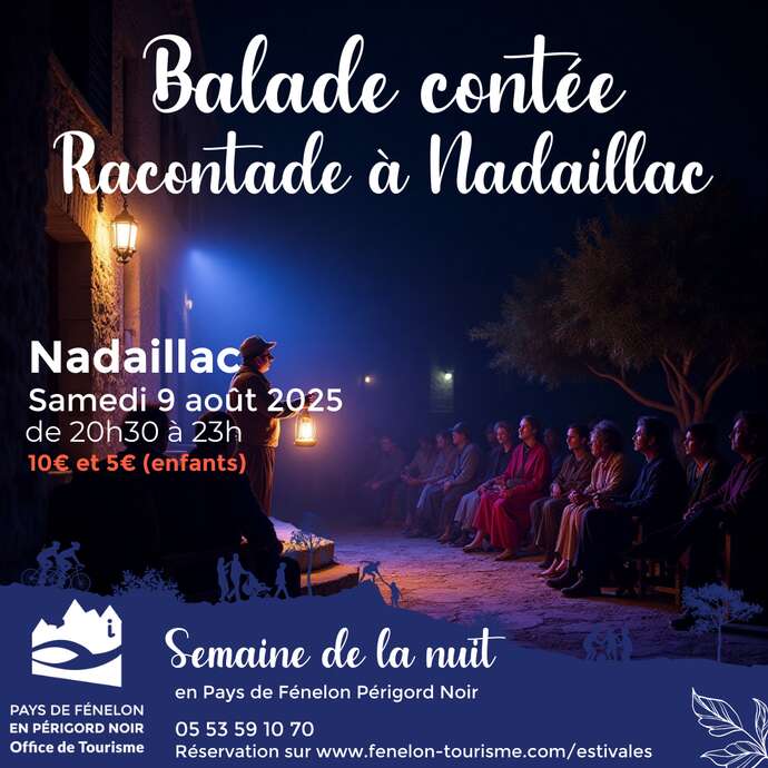 Semaine de la Nuit : Balade contée - Racontade de Nadaillac