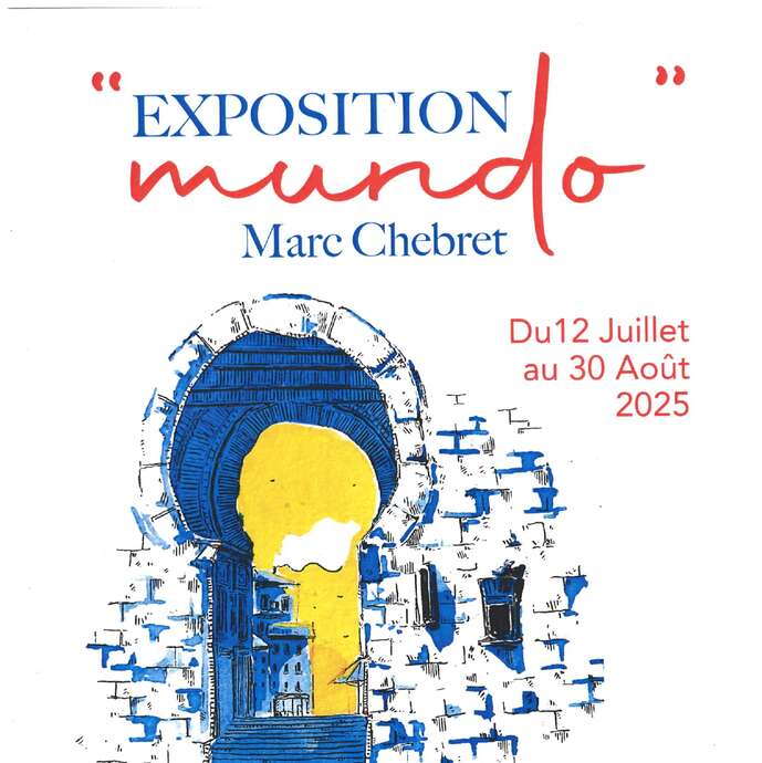 Exposition "mundo" de Marc Chebret