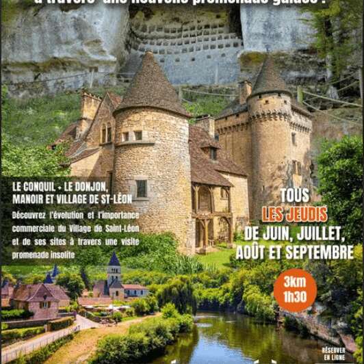 Balade Saint Léon sur Vézère, Le Conquil, Le Donjon et Manoir de la Salle