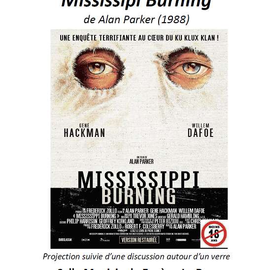 Ciné Club - Mississippi Burning (en V.O sous titrée)