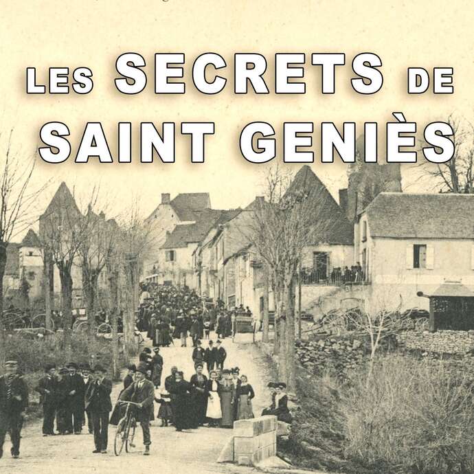 Visite Les Secrets du Périgord : Saint-Geniès