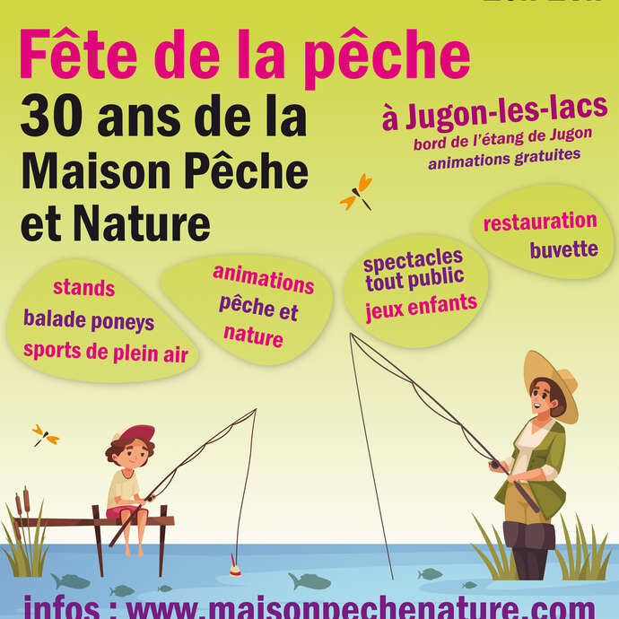 La Maison Pêche et Nature fête ses 30 ans !