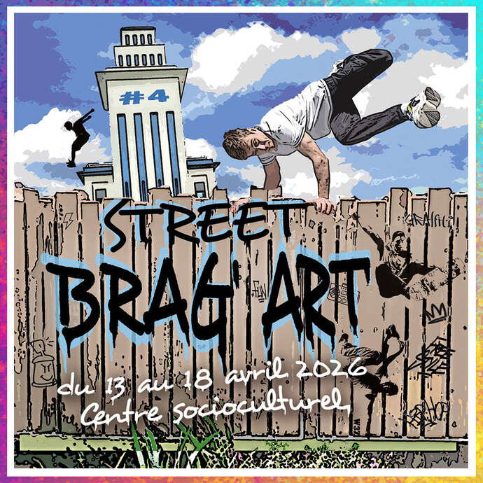 Street Brag’Art : cultures urbaines