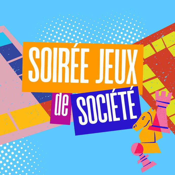 Soirée jeux de société pour les ados et adultes