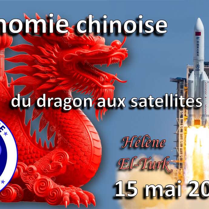 Conférence : Astronomie chinoise : du dragon aux satellites