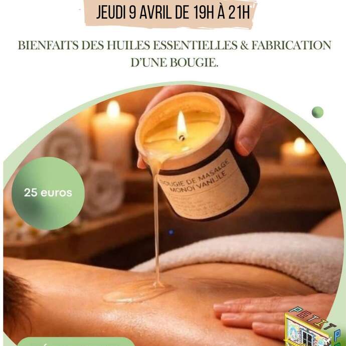 LES AFTERWORKS DU PETIT PARIS : Atelier Bougie de Massage