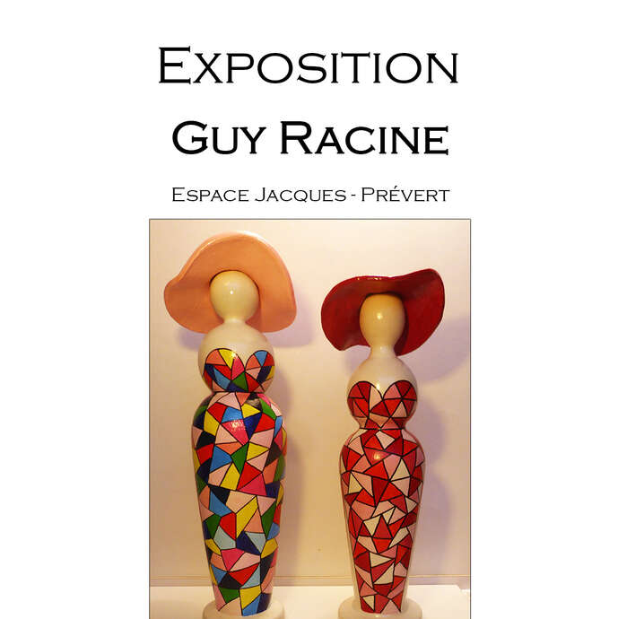 Exposition : Guy Racine
