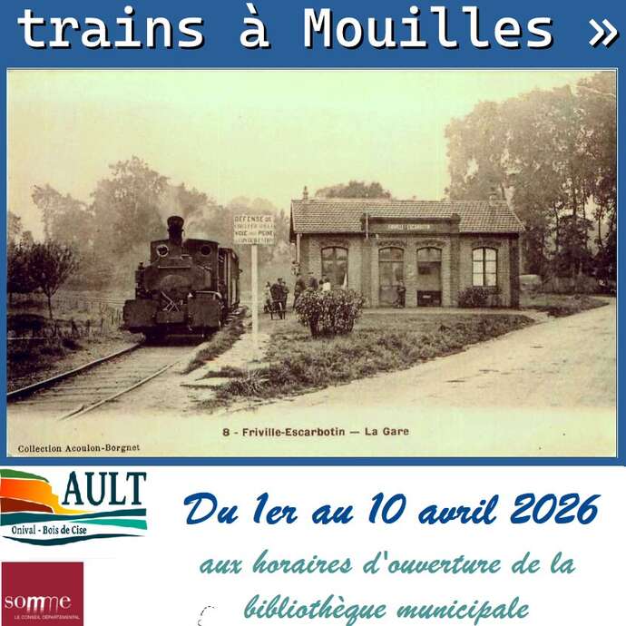 Exposition : "Mémoire des trains à Mouilles"