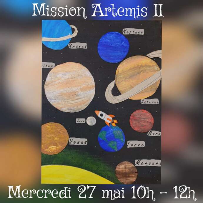 Activité ludique manuelle : Mission Artémis II