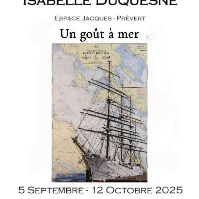 Exposition : Un goût à mer