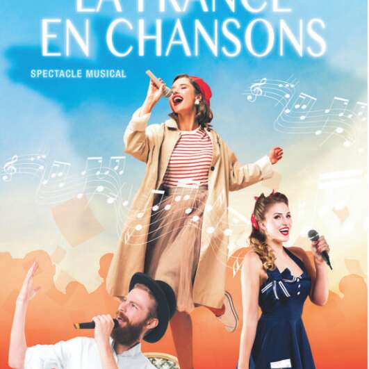 Comédie musicale : La France en chansons