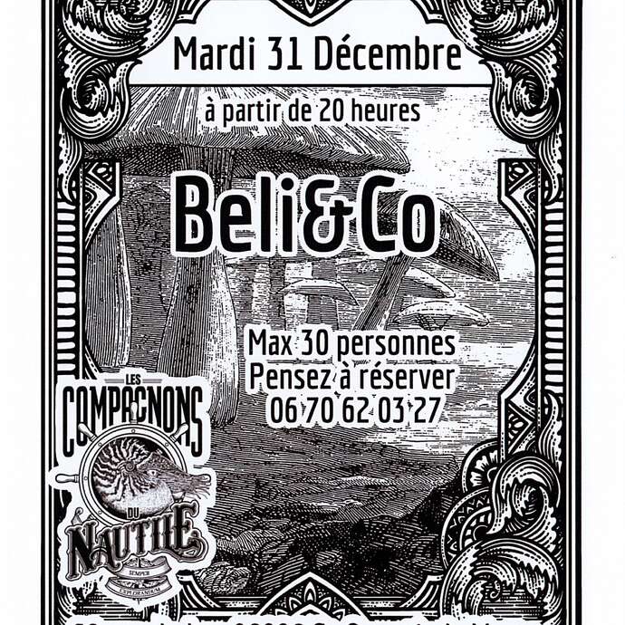 Soirée St Sylvestre - Musique et repas avec : "Beli & Co"