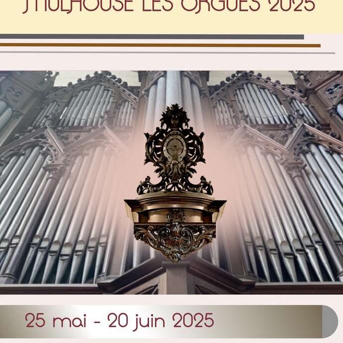 Festival Mulhouse Les Orgues 2025