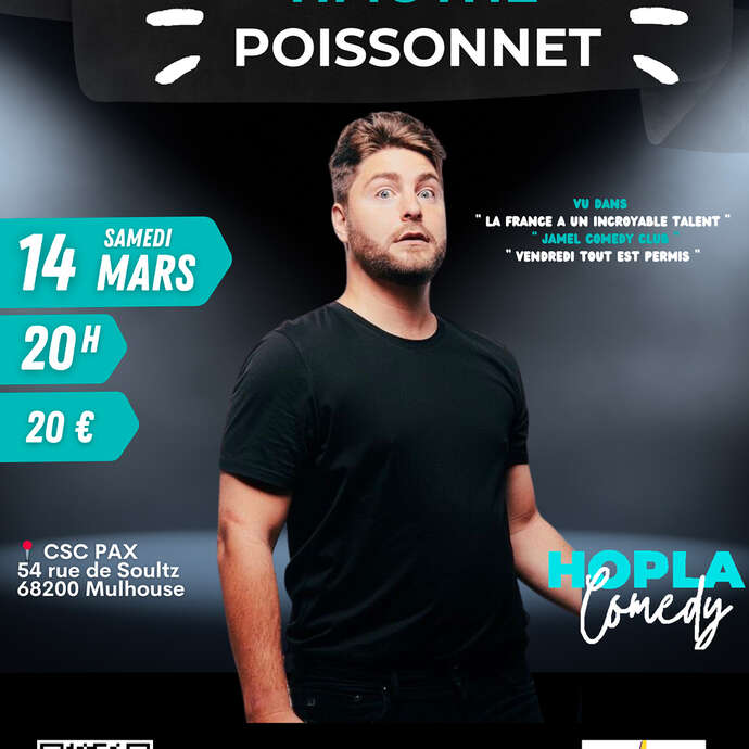 Timothé Poissonnet - Neue Show Mulhouse