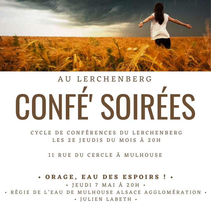 Confé' Soirées - Orage, eau des espoirs !
