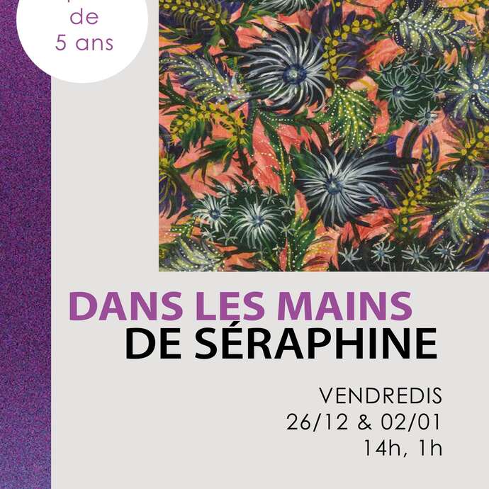 Fabrik créative : Dans les mains de Séraphine