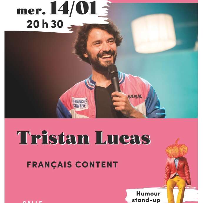 Tristan Lucas - Français content