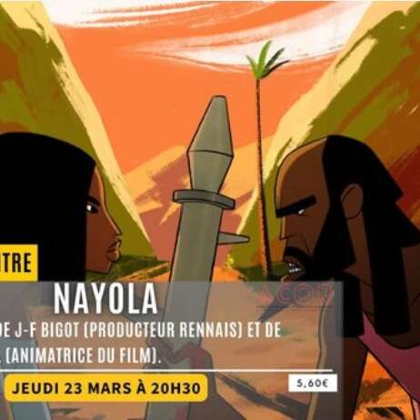 CINE RENCONTRE : NAYOLA
