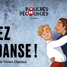 ALLEZ ON DANSE ! - LES BOUCHES DECOUSUES