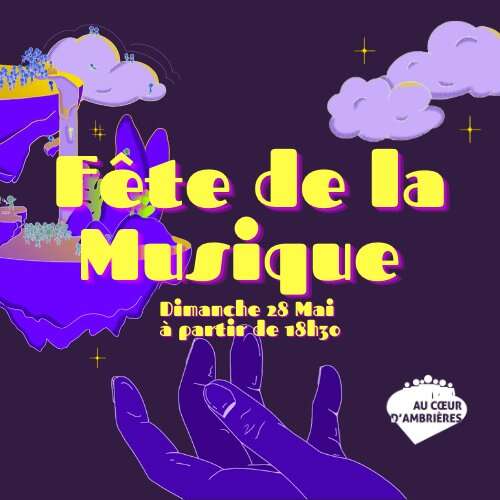 FÊTE DE LA MUSIQUE - AMBRIÈRES LES VALLÉES