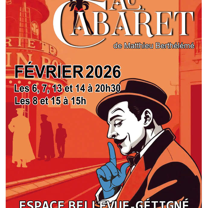 Spectacle "Au Cabaret"