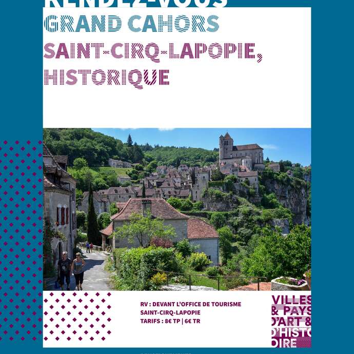 Visite guidée : Saint-Cirq Lapopie historique