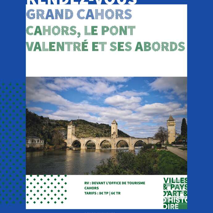 Visite guidée : Le pont Valentré et ses abords