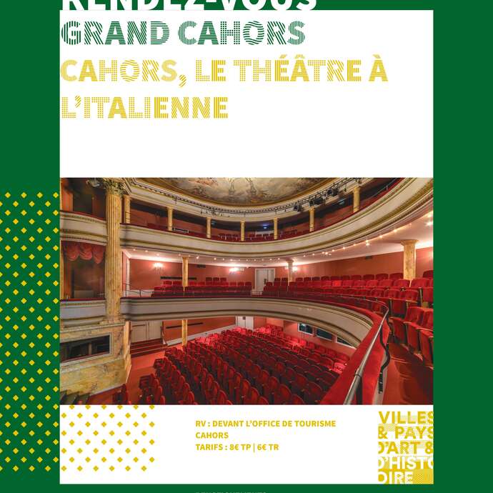 Visite guidée : Cahors, le théâtre à l'Italienne