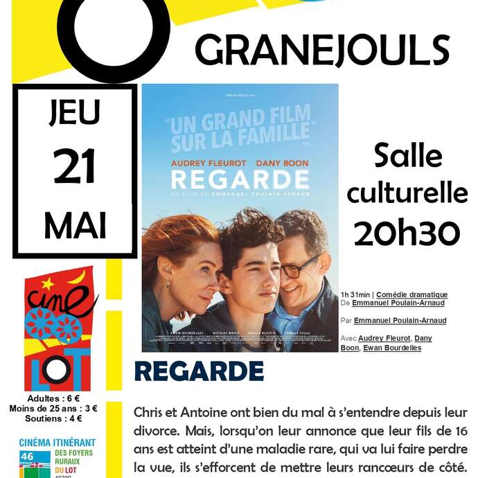 Ciné-Lot : "Regarde" à Granéjouls