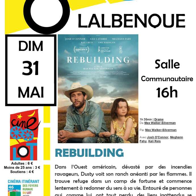 Ciné-Lot : "Rebuilding"
