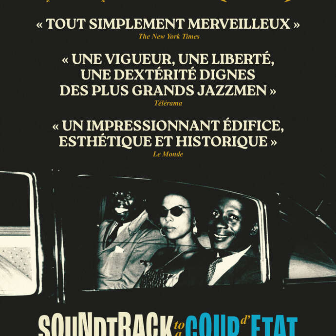 Projection "Soundtrack to a coup d'Etat" Souillac en Jazz