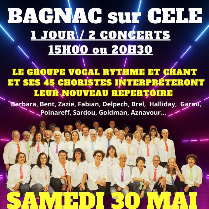 Concert Rythme et Chant à Bagnac-sur-Célé : chansons variétés françaises