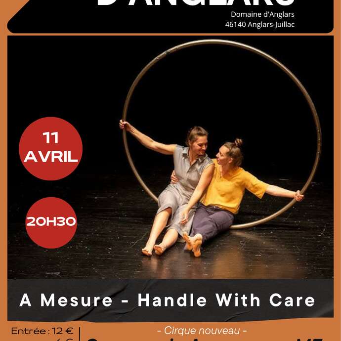 Théâtre : "À Mesure – Handle With Care "