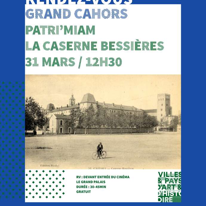 Patri'miam : La caserne Bessières