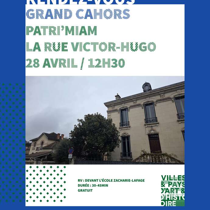Patri'miam : La rue Victor Hugo