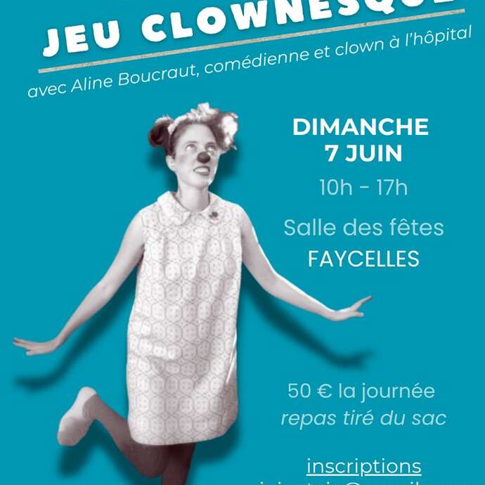 Stage de clown pour adultes  à Faycelles