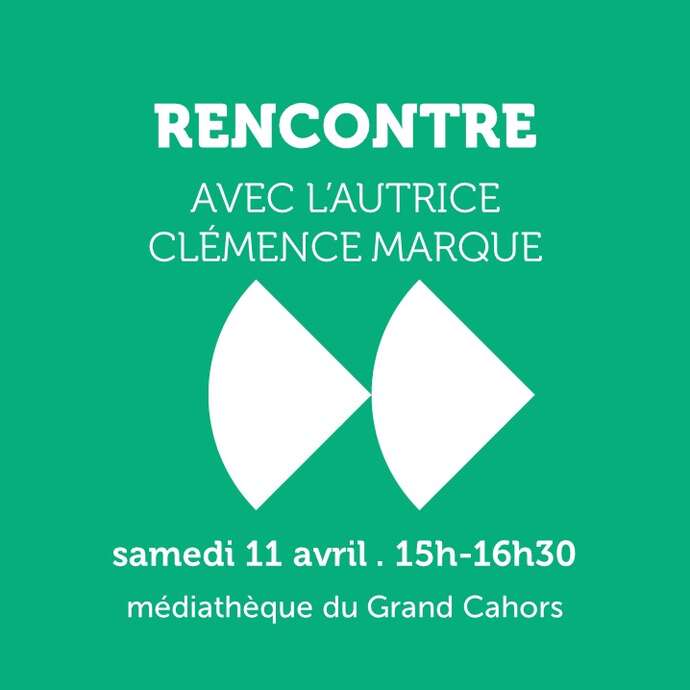 Rencontre d'auteur avec Clémence Marque