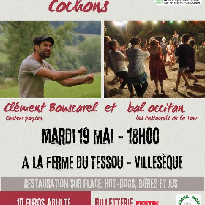 Contes de Clément Bouscarel et Bal Trad' à la ferme du Tessou