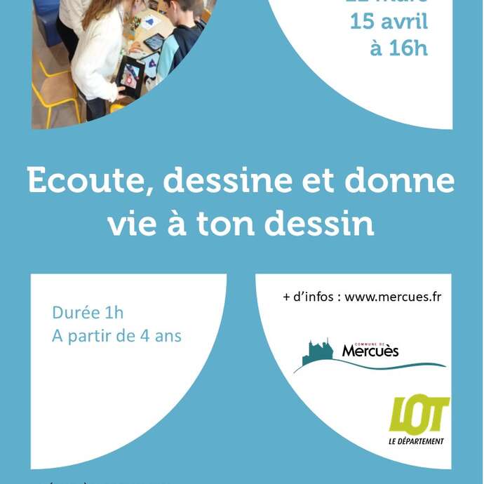 Ateliers créatifs "Écoute, dessine et donne vie à ton dessin"